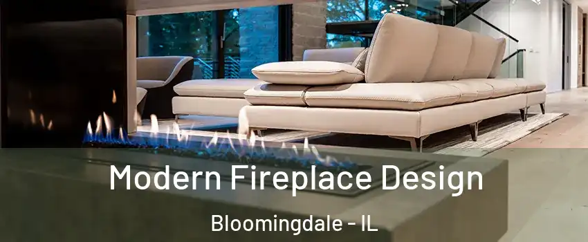  Modern Fireplace Design Bloomingdale - IL